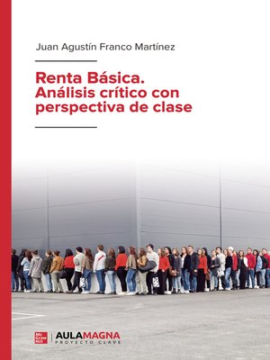 cover image of Renta Básica. Análisis crítico con perspectiva de clase